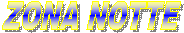 ZONA NOTTE